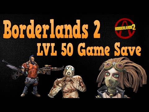 borderlands 2 level 50 modded saves ps3